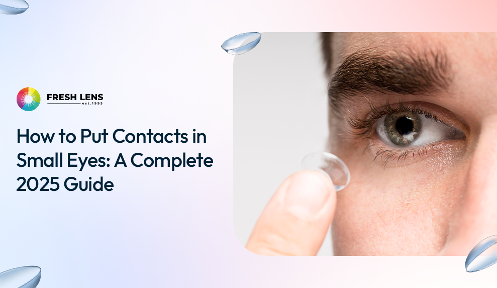 How to put contacts in small eyes